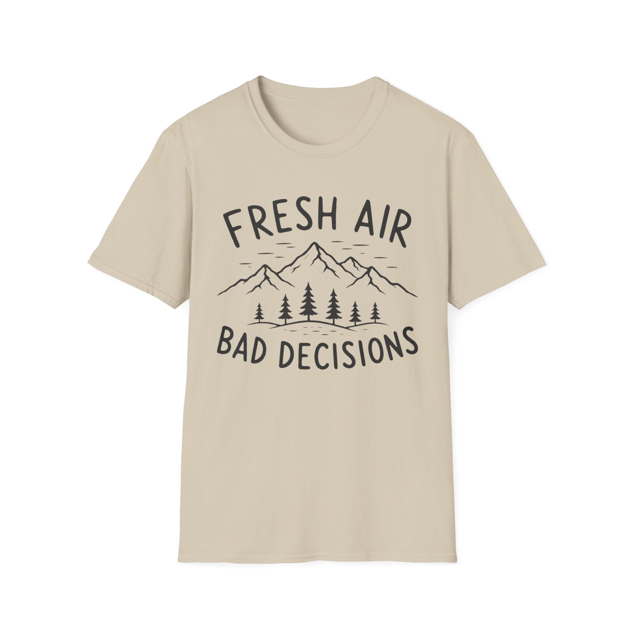 Fresh Air Bad Decisions T-Shirt