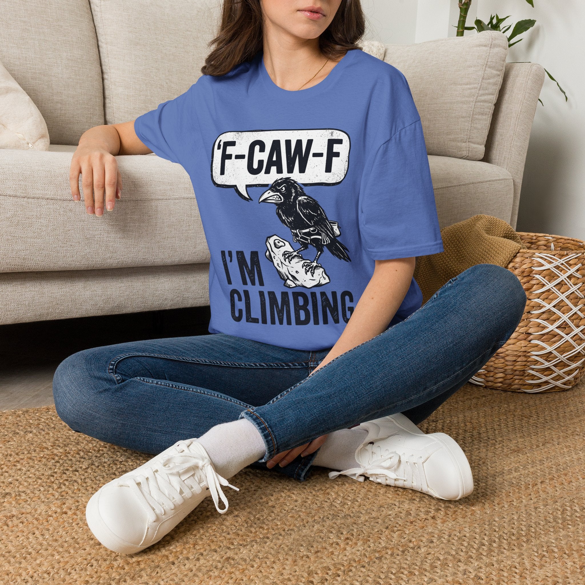 F-CAW-F I'm Climbing Crow T-Shirt