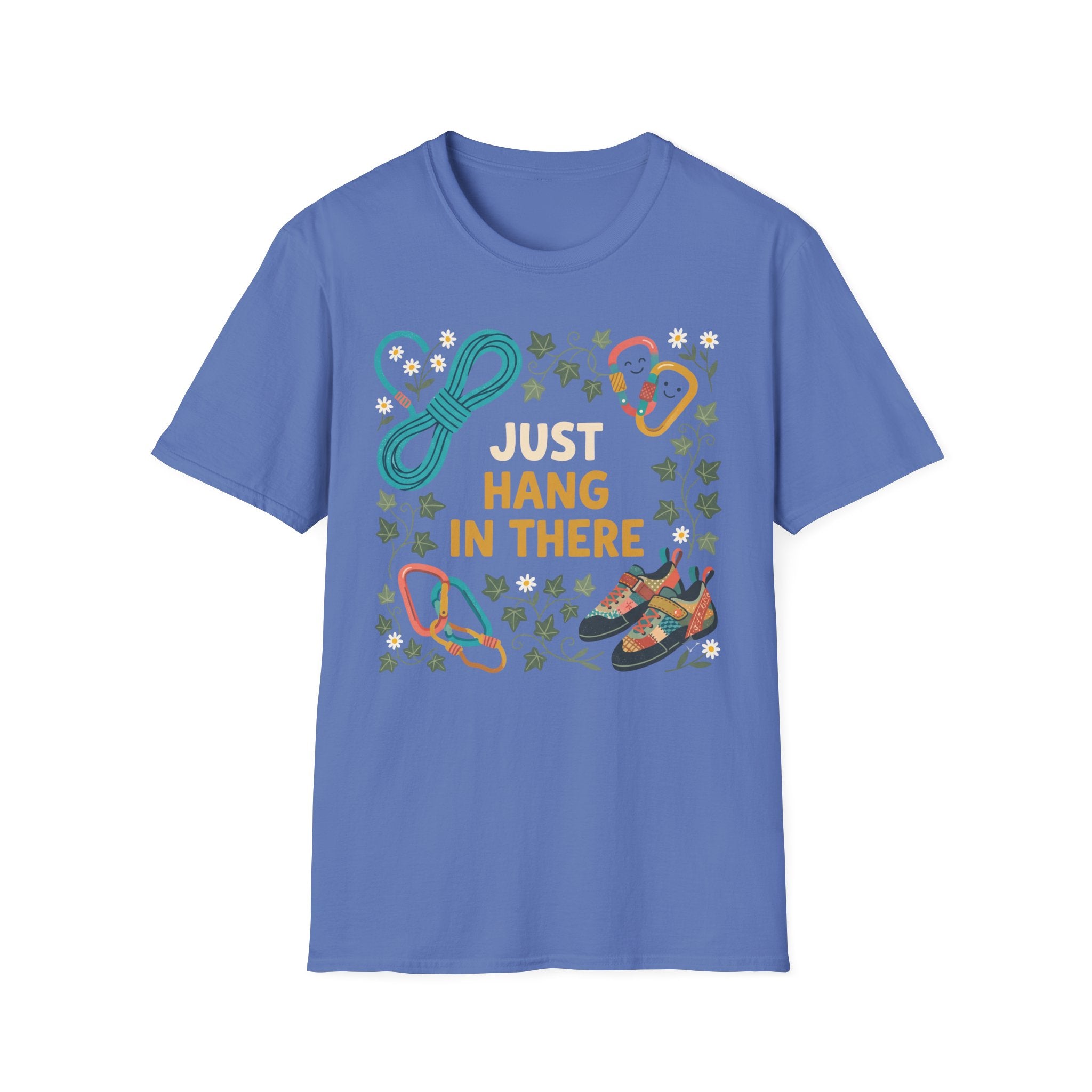 Just Hang in There Climbing T-Shirt
