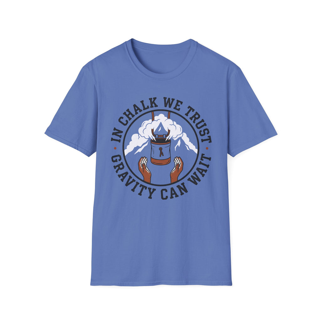 In Chalk We Trust Climbing T-Shirt