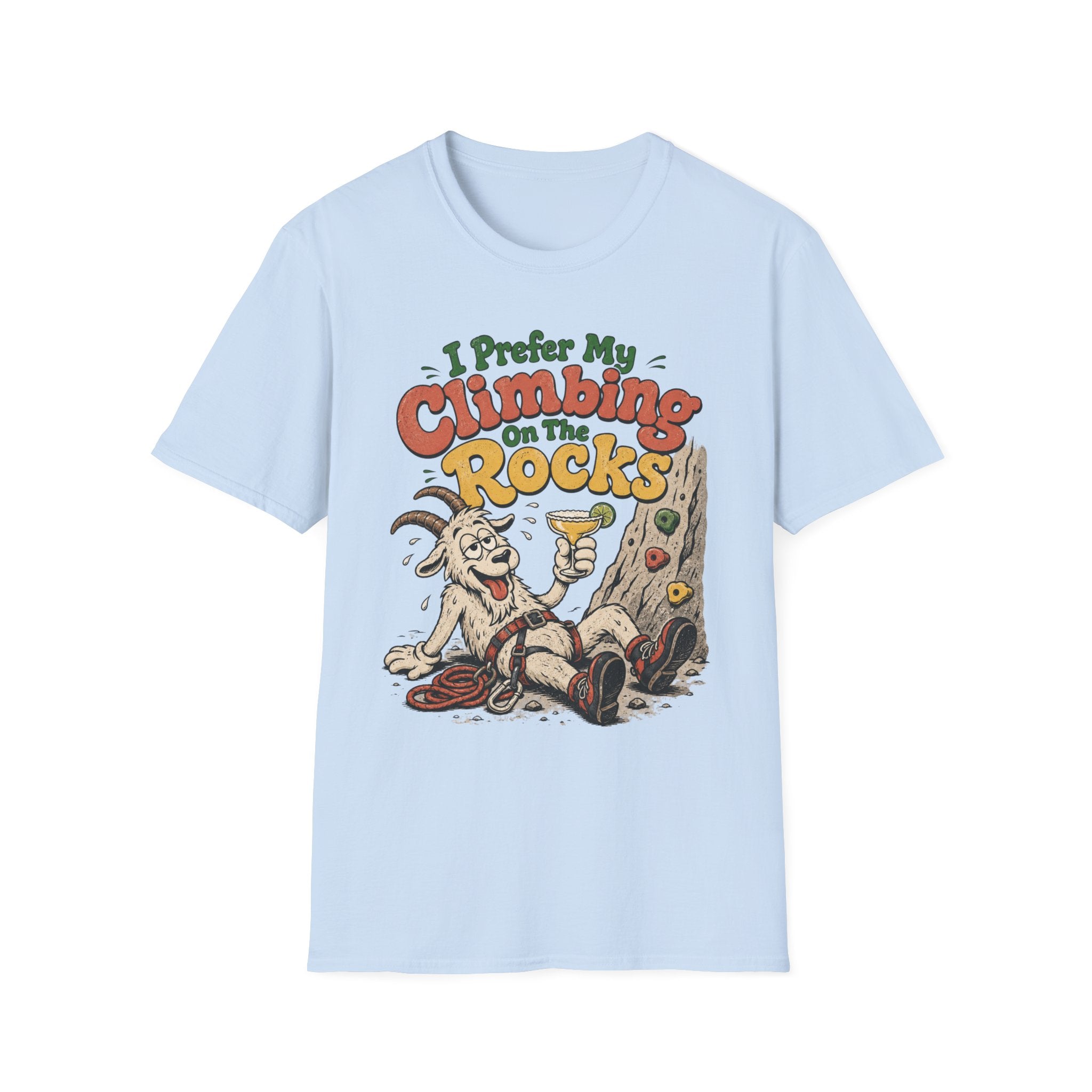 I Prefer My Climbing On The Rocks Goat Climbing T-Shirt