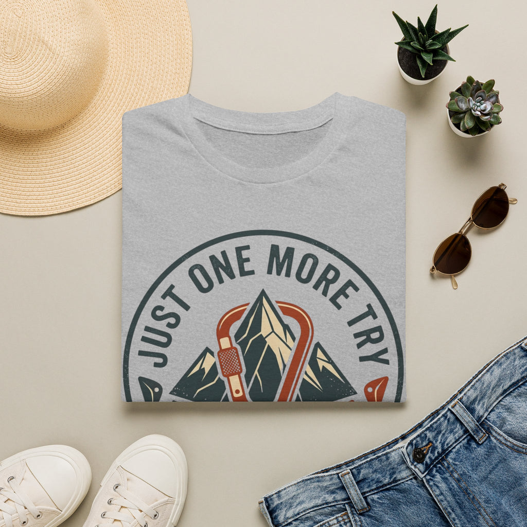 Just One More Try Climbing T-Shirt