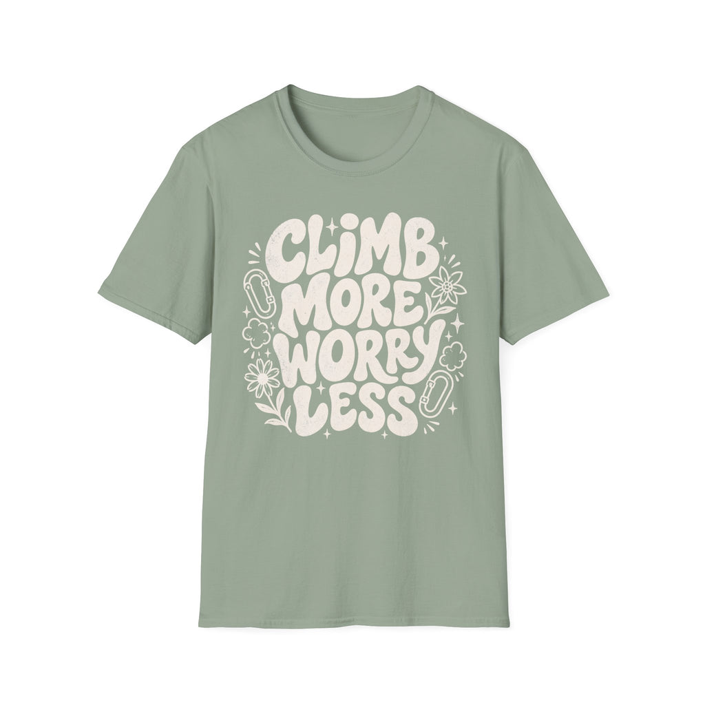 Climb More Worry Less T-Shirt
