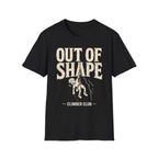 Out of Shape Climber T-Shirt