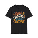 Touch Rocks Feel Better Climbing T-Shirt