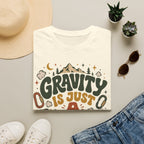 Gravity is Just a Suggestion Climbing T-Shirt