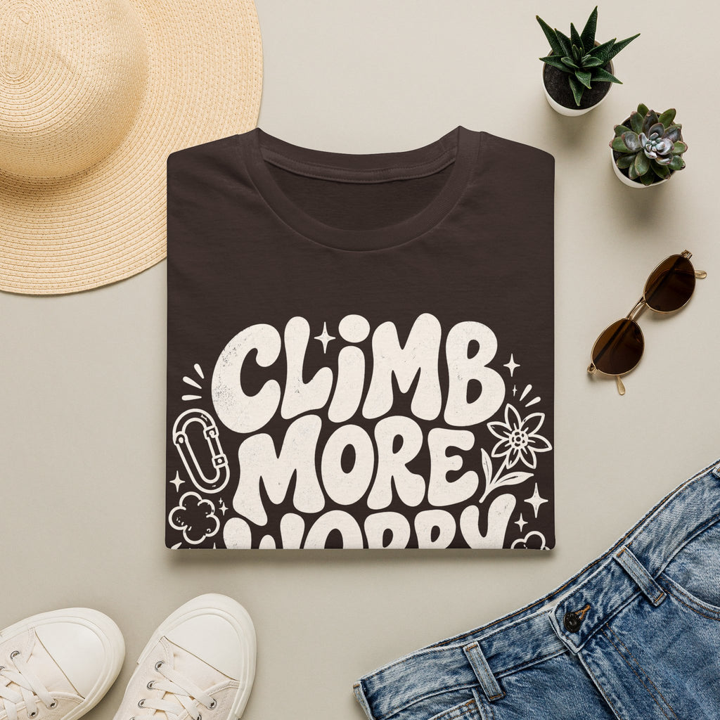 Climb More Worry Less T-Shirt