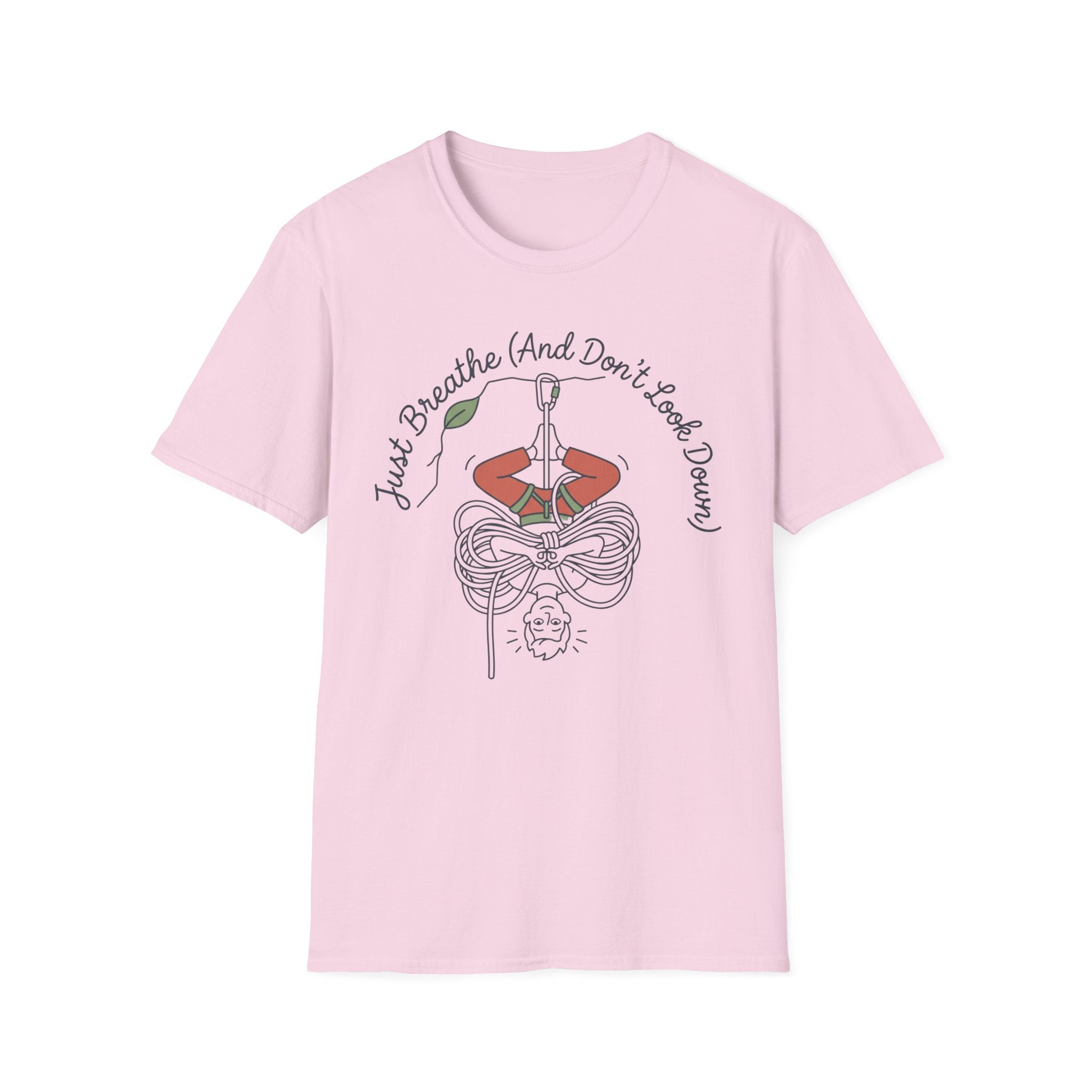 Just Breathe and Don't Look Down Climbing T-Shirt