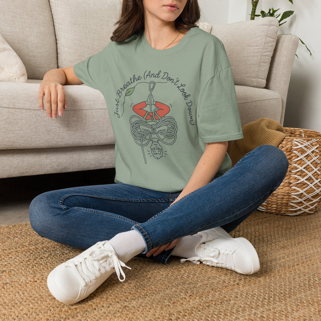 Just Breathe and Don't Look Down Climbing T-Shirt