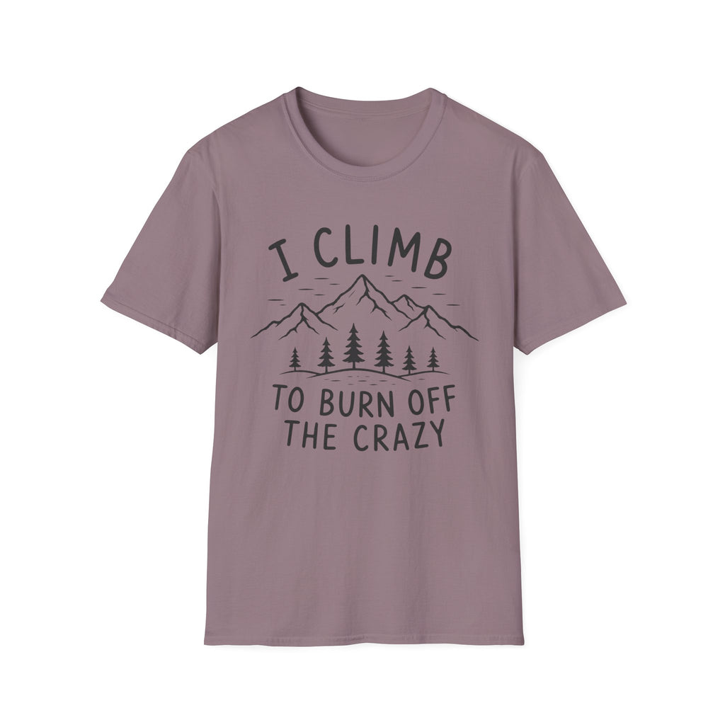 Burn Off the Crazy T-Shirt