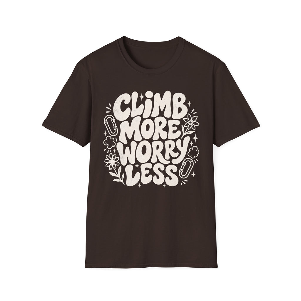 Climb More Worry Less T-Shirt