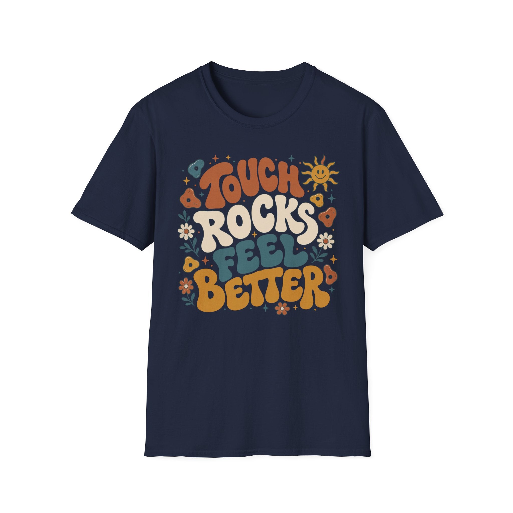 Touch Rocks Feel Better Climbing T-Shirt