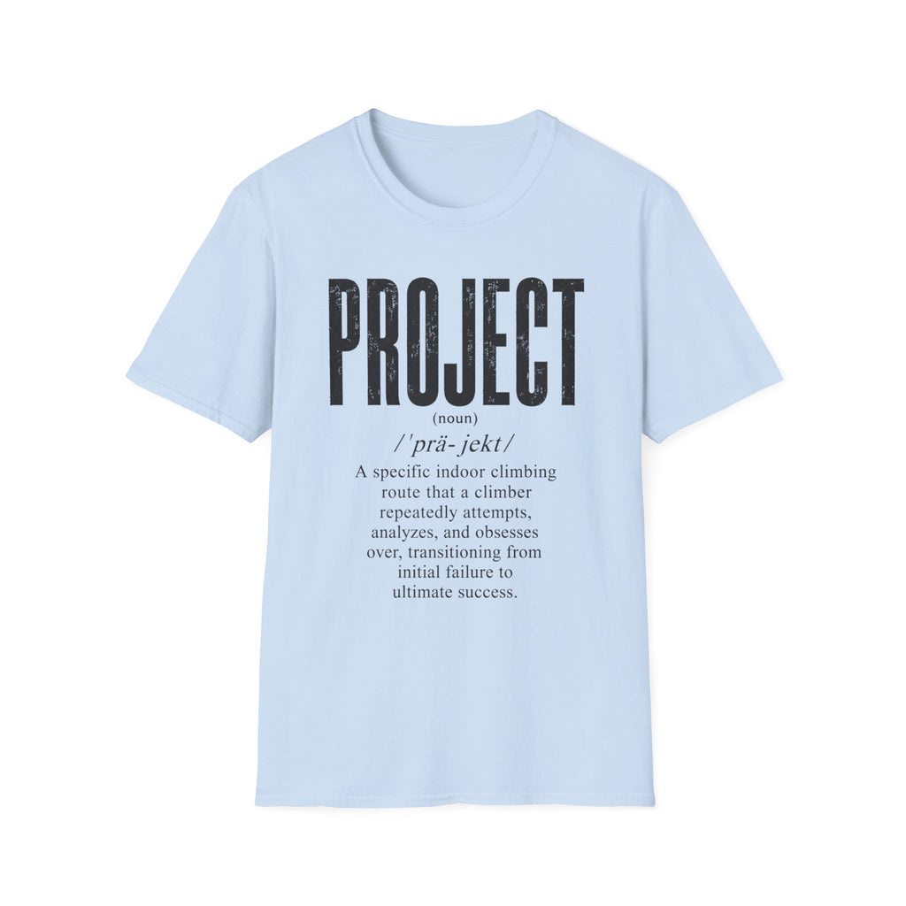 Project Climbing Definition T-Shirt