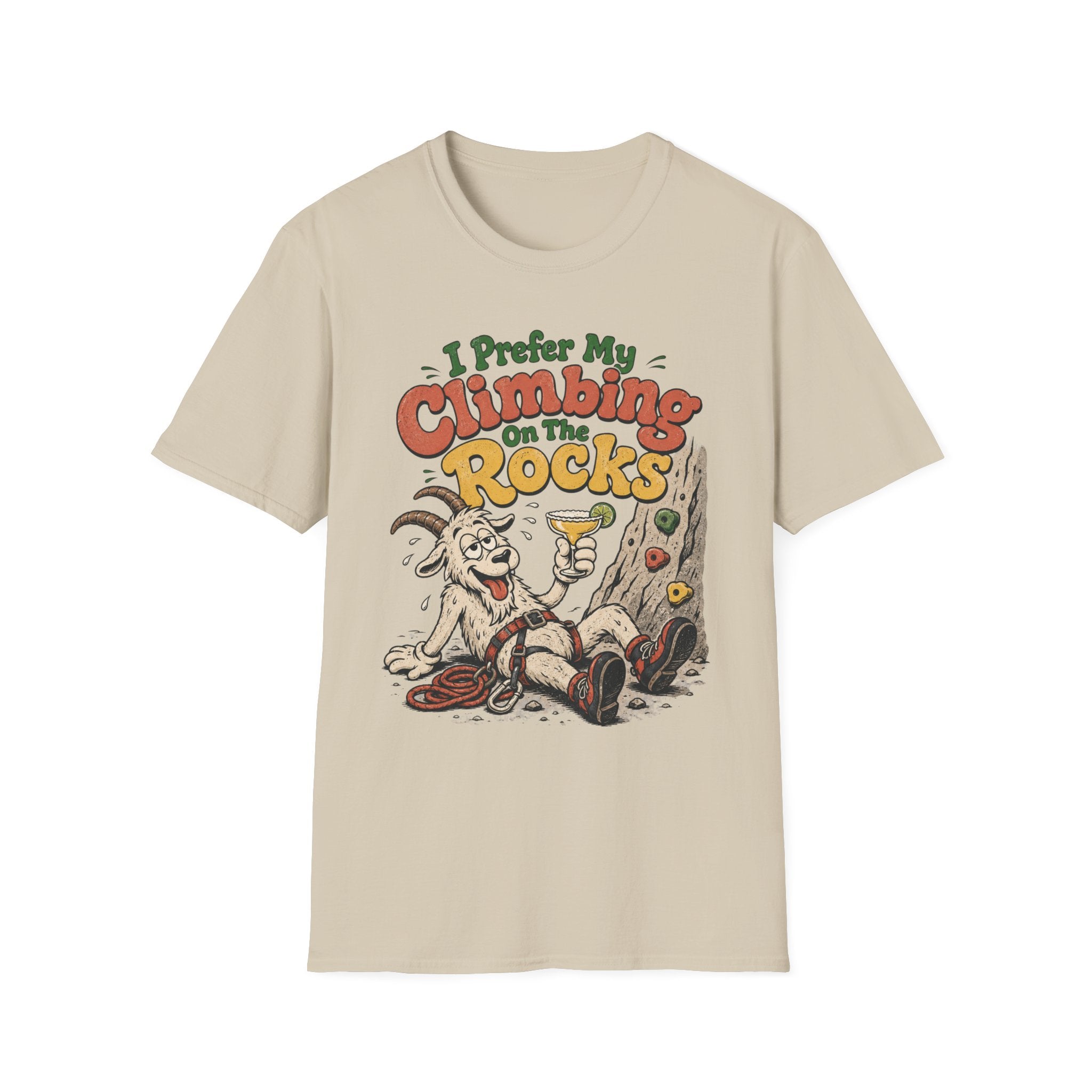 I Prefer My Climbing On The Rocks Goat Climbing T-Shirt