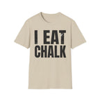 I Eat Chalk Climbing T-Shirt