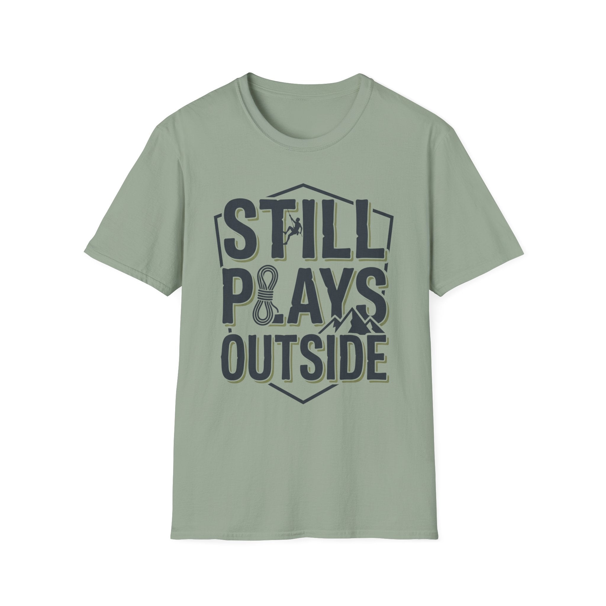 Still Plays Outside Climbing T-Shirt