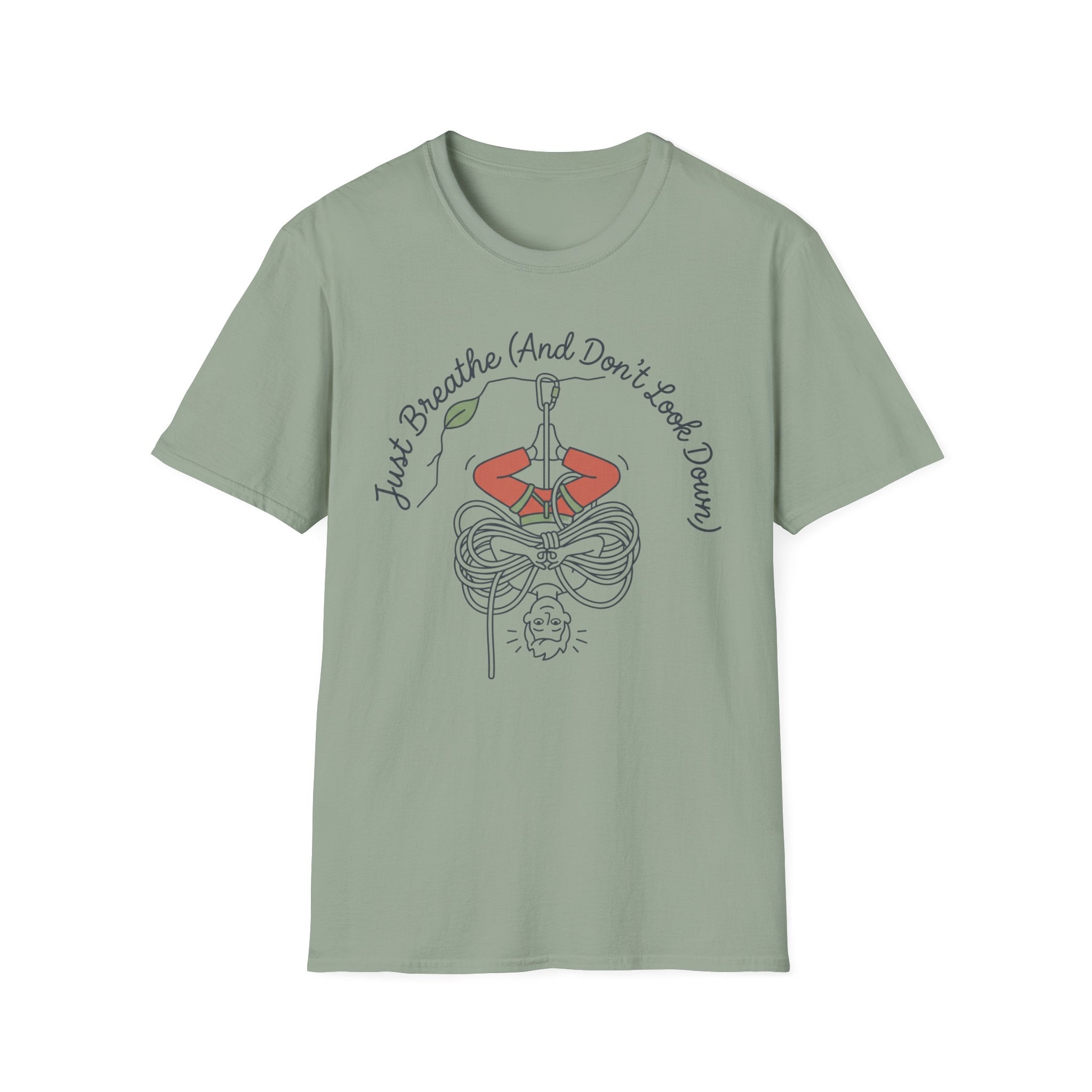 Just Breathe and Don't Look Down Climbing T-Shirt