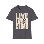 Live Laugh Climb T-Shirt