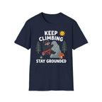 Keep Climbing Stay Grounded Bear T-Shirt
