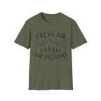 Fresh Air Bad Decisions T-Shirt