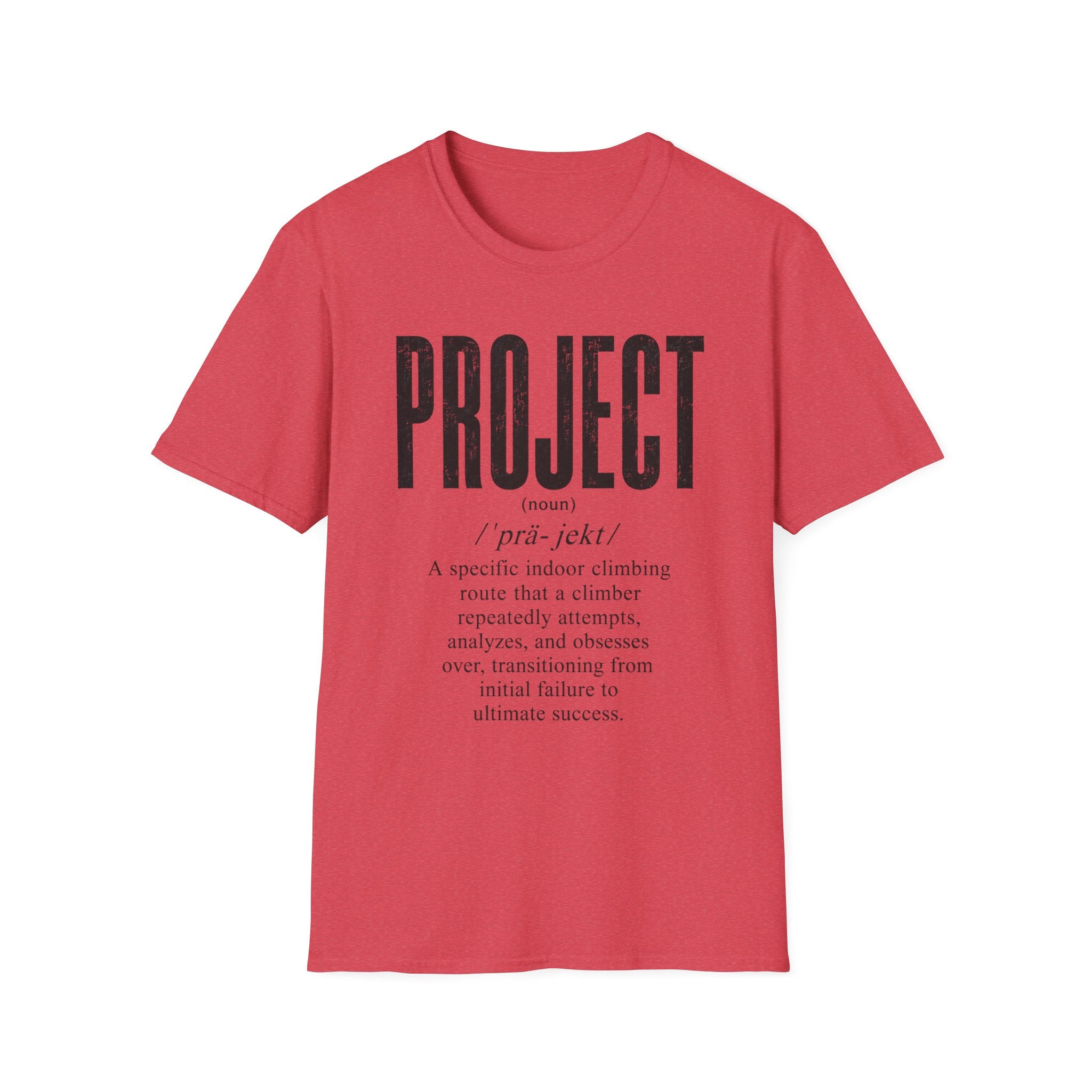 Project Climbing Definition T-Shirt