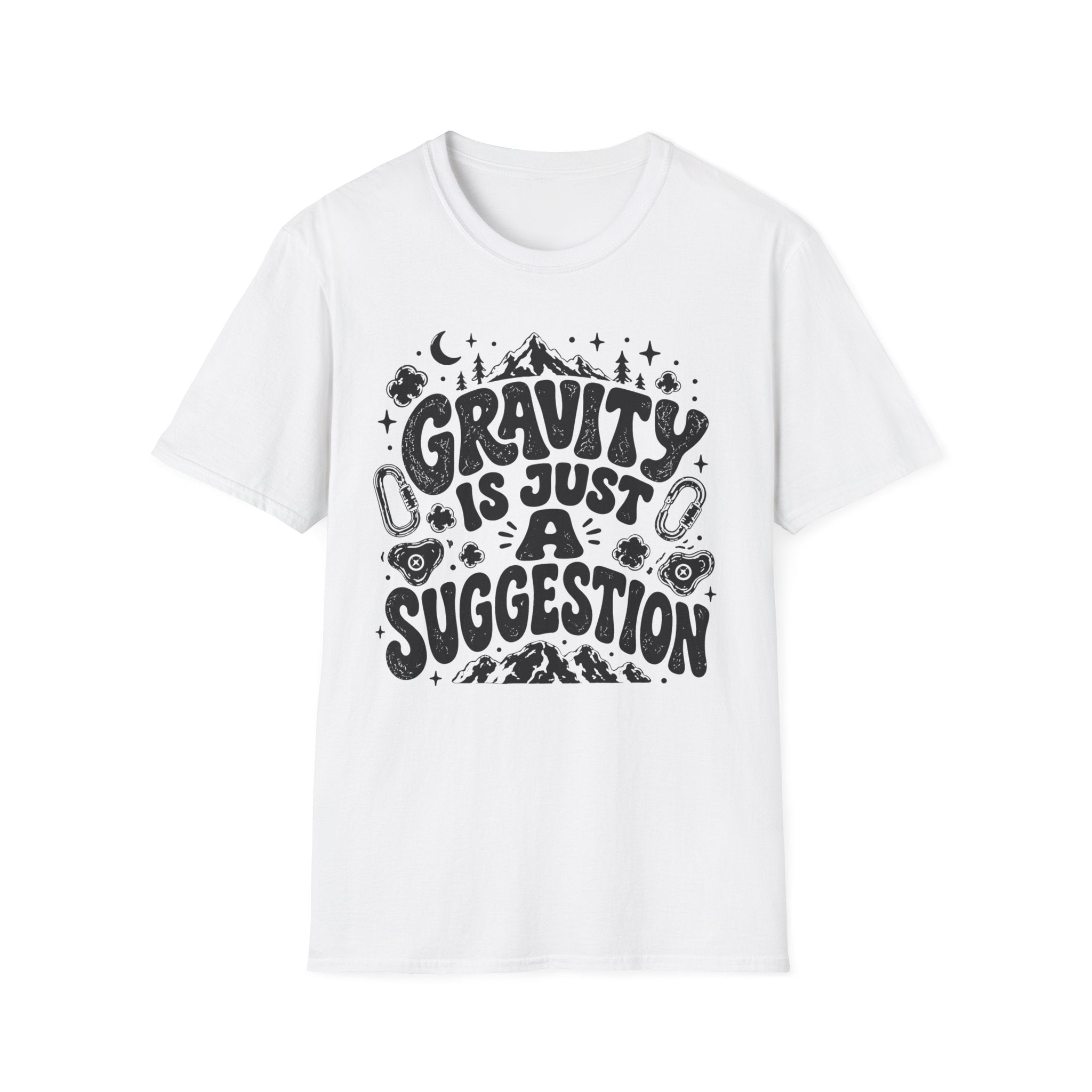 Gravity is Just a Suggestion Climbing T-Shirt