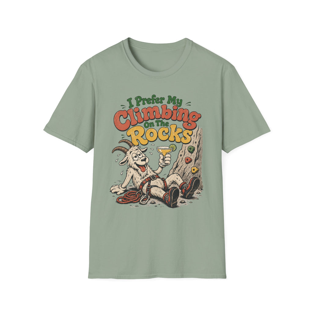 I Prefer My Climbing On The Rocks Goat Climbing T-Shirt