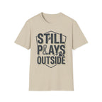 Still Plays Outside Climbing T-Shirt