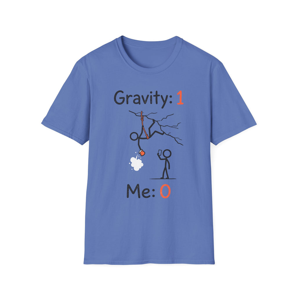 Gravity: 1 Me: 0 Climbing T-Shirt