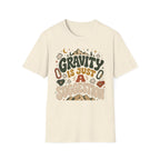 Gravity is Just a Suggestion Climbing T-Shirt