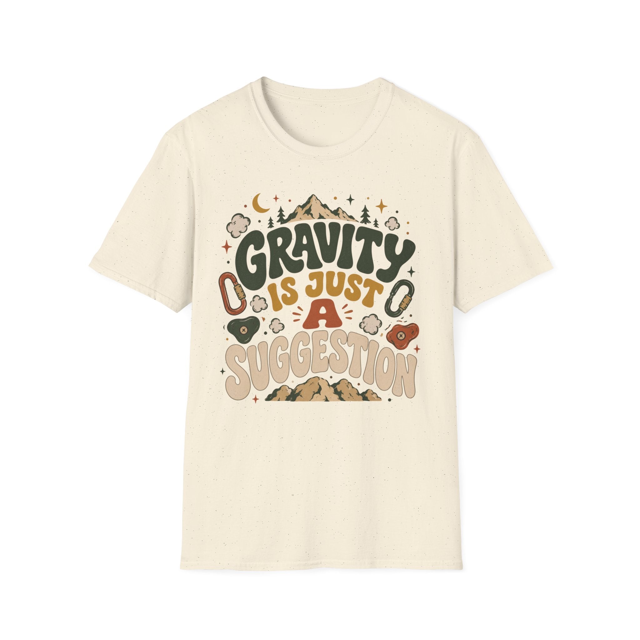 Gravity is Just a Suggestion Climbing T-Shirt