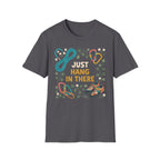 Just Hang in There Climbing T-Shirt