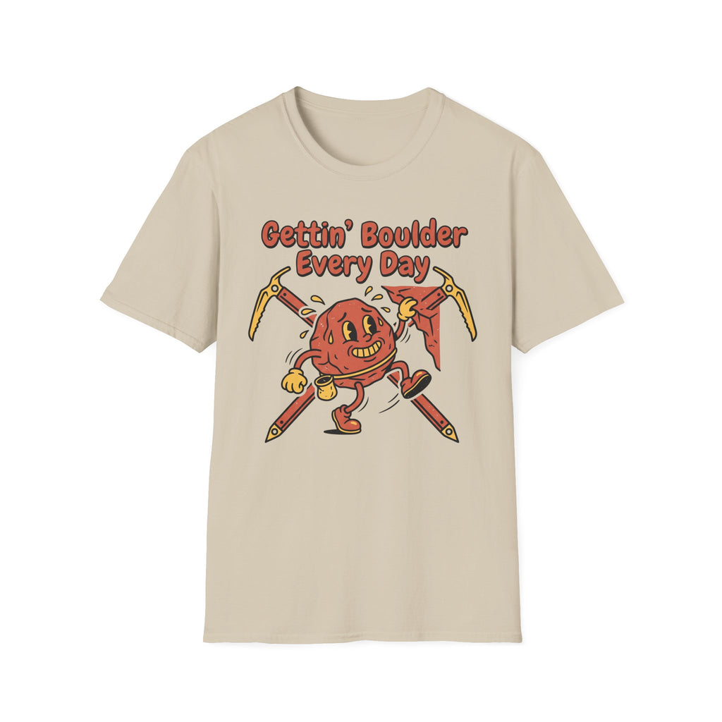 Gettin' Boulder Every Day Climbing T-Shirt