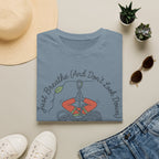 Just Breathe and Don't Look Down Climbing T-Shirt