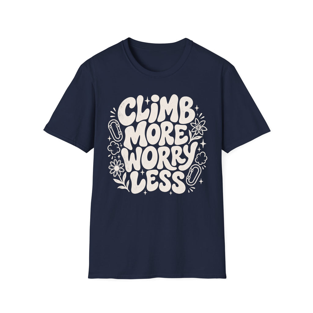 Climb More Worry Less T-Shirt