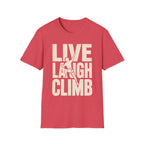 Live Laugh Climb T-Shirt