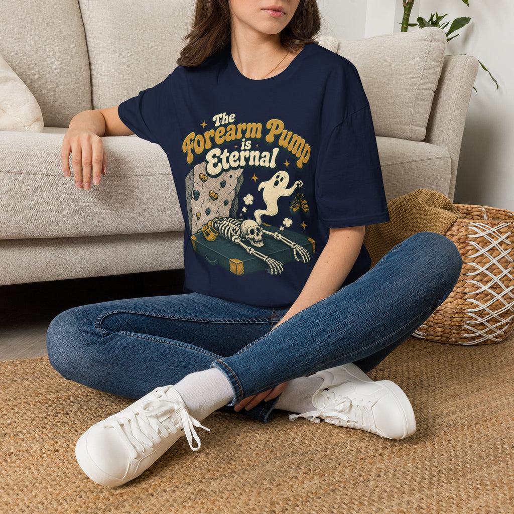 The Forearm Pump is Eternal Climbing T-Shirt