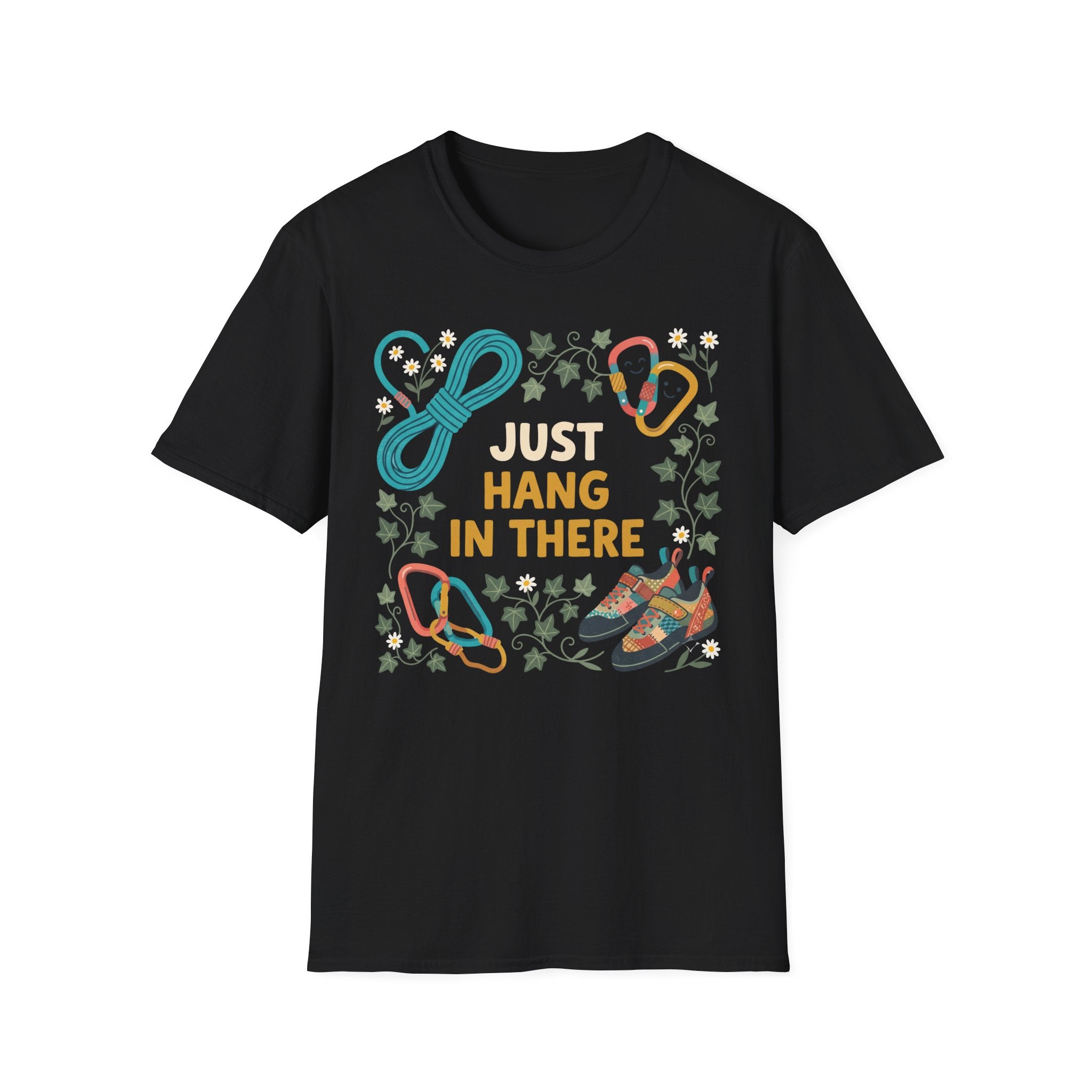 Just Hang in There Climbing T-Shirt