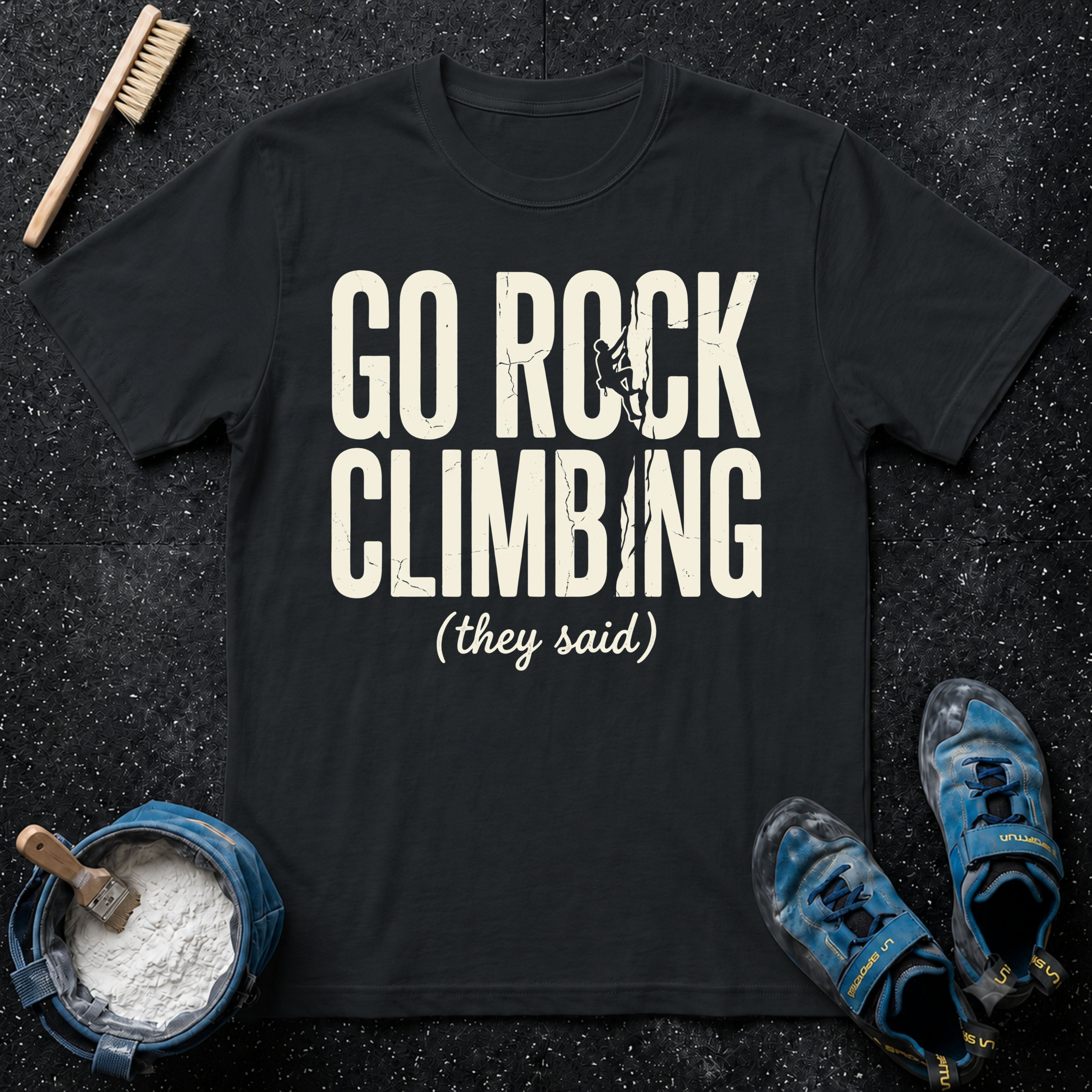 Go Rock Climbing T-Shirt