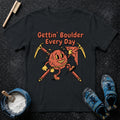 Gettin' Boulder T-Shirt