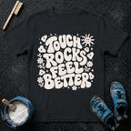 Touch Rocks Feel Better Climbing T-Shirt