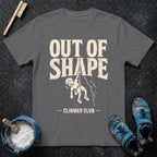Out of Shape Climber T-Shirt