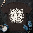 Good Grips Only Climbing T-Shirt
