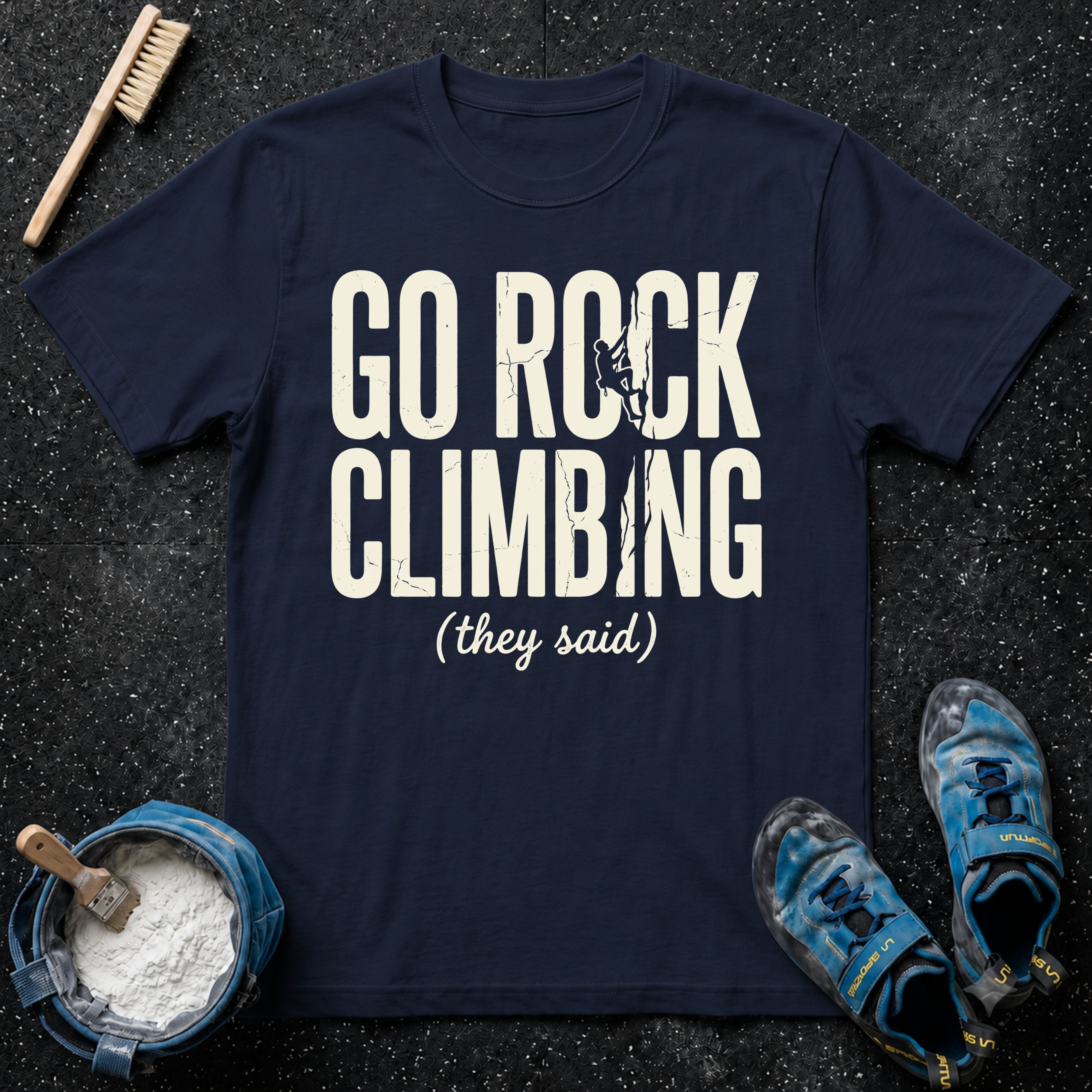 Go Rock Climbing T-Shirt