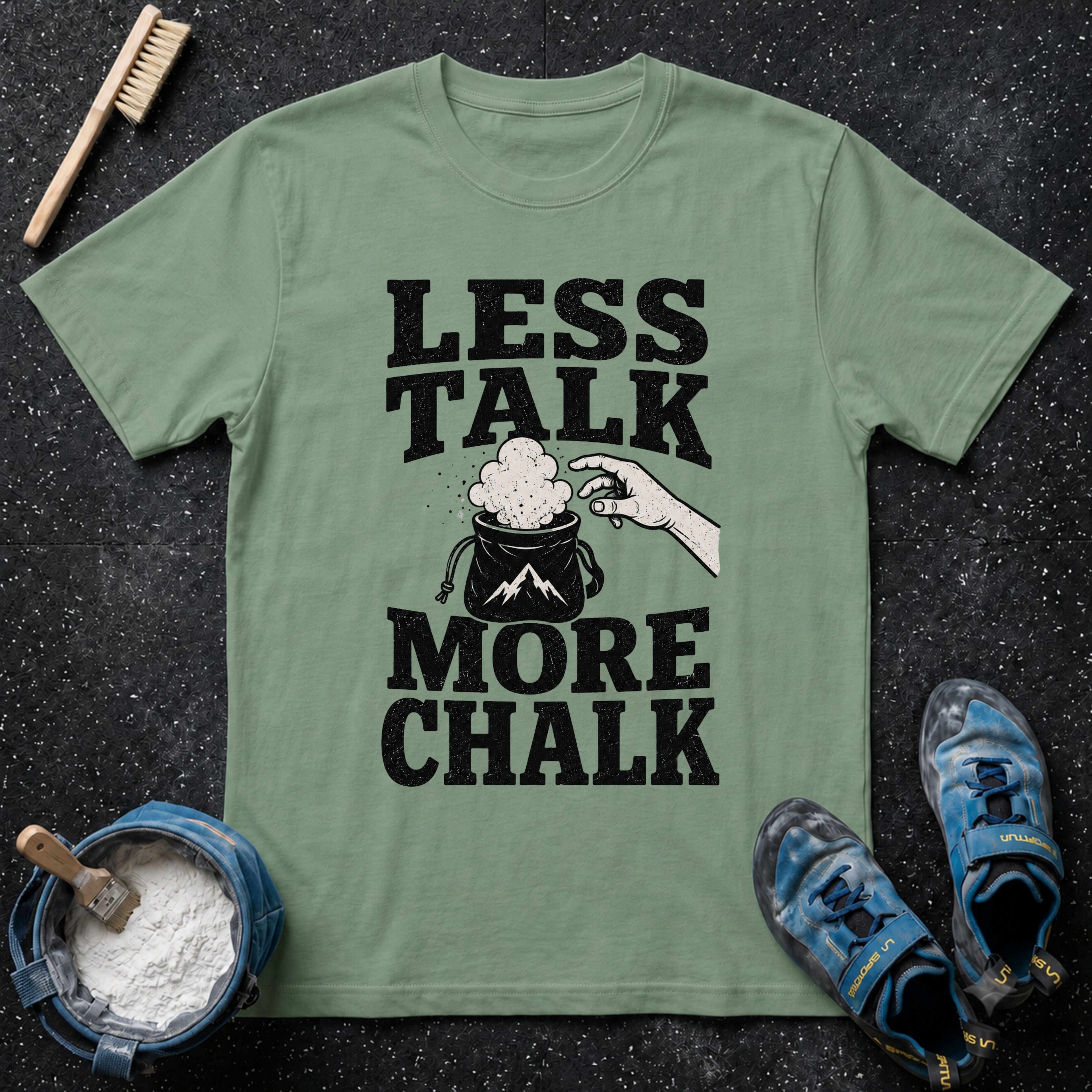 Less Talk More Chalk T-Shirt