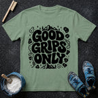 Good Grips Only Climbing T-Shirt