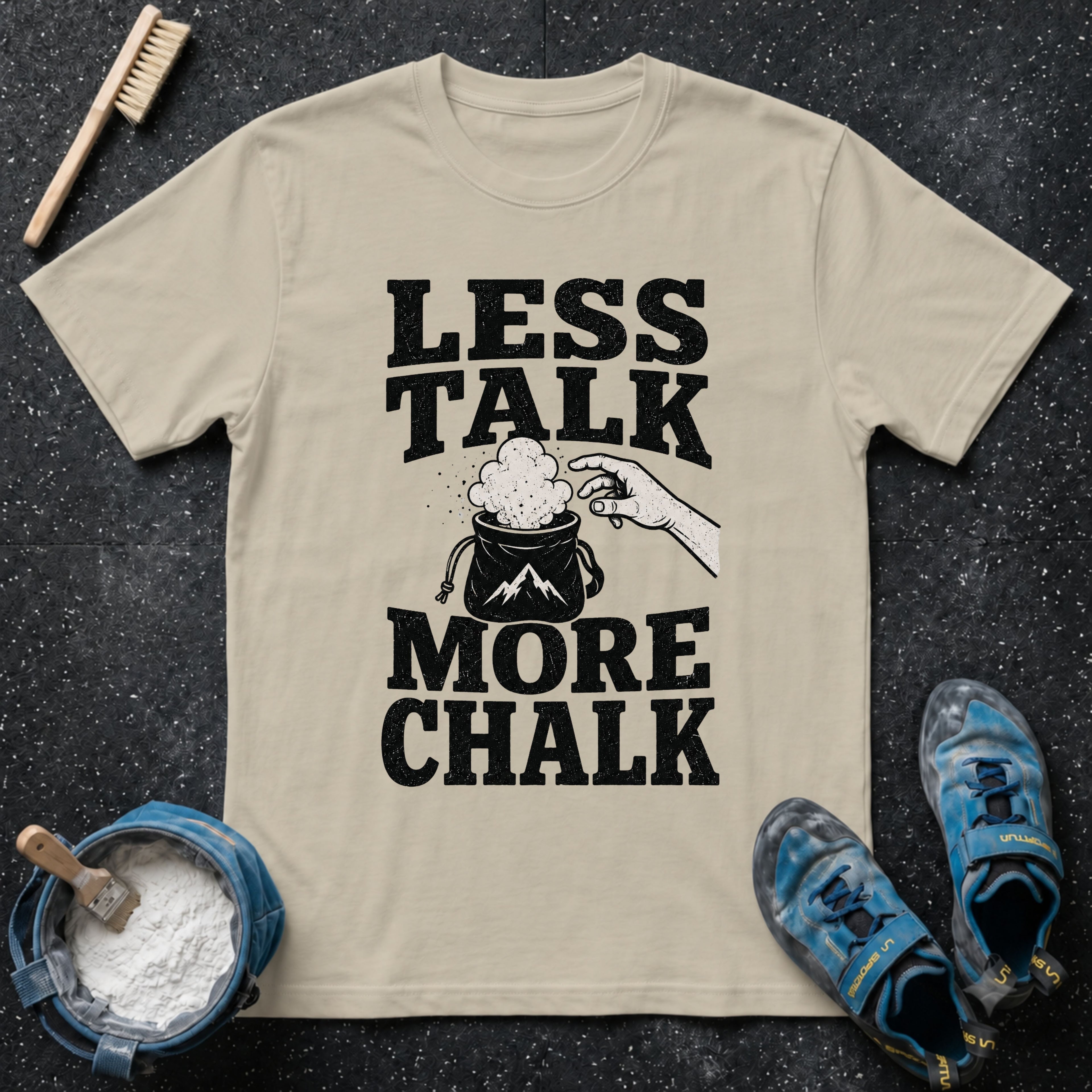 Less Talk More Chalk T-Shirt