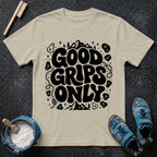 Good Grips Only Climbing T-Shirt
