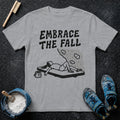 Embrace the Fall T-Shirt