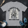 Rock and Hard Place T-Shirt